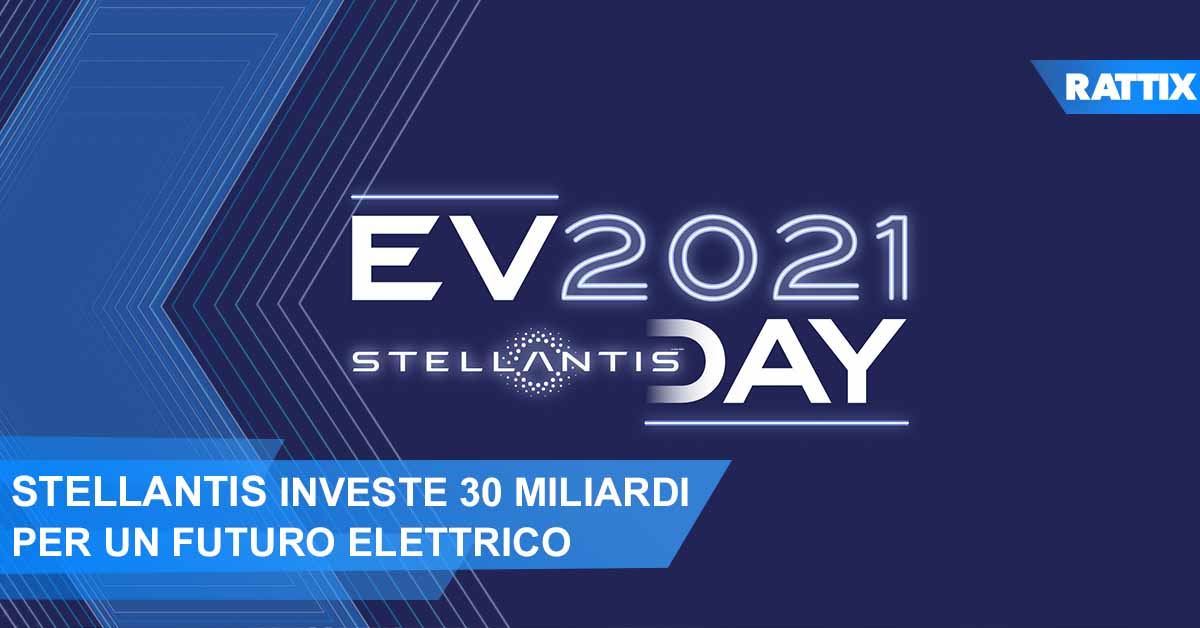 STELLANTIS Investe 30 Miliardi Per Un Futuro Elettrico | Auto Rattix